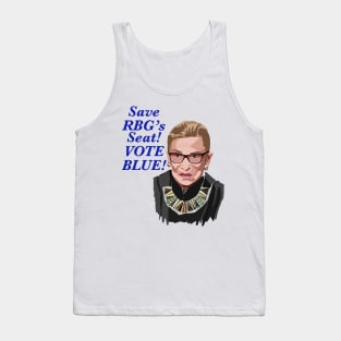 Save RBG’s Seat! VOTE BLUE! Tank Top